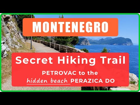 Scenic Hiking Trail from PETROVAC to PERAZICA DO Beach in MONTENEGRO - 18 min.